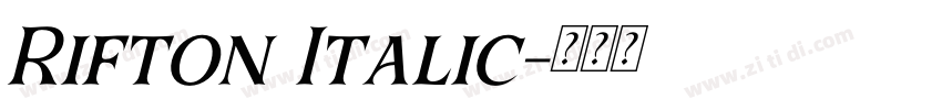 Rifton Italic字体转换